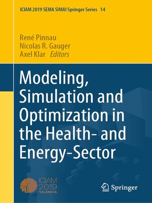 cover image of Modeling, Simulation and Optimization in the Health- and Energy-Sector